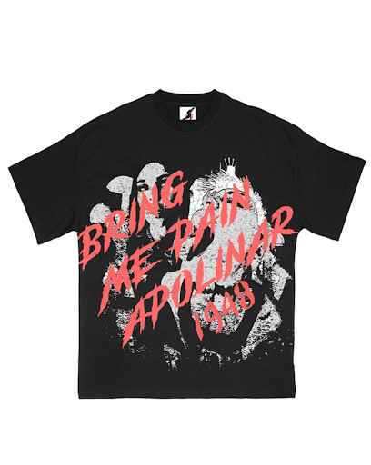 Apolinar Bring Me Pain Tee